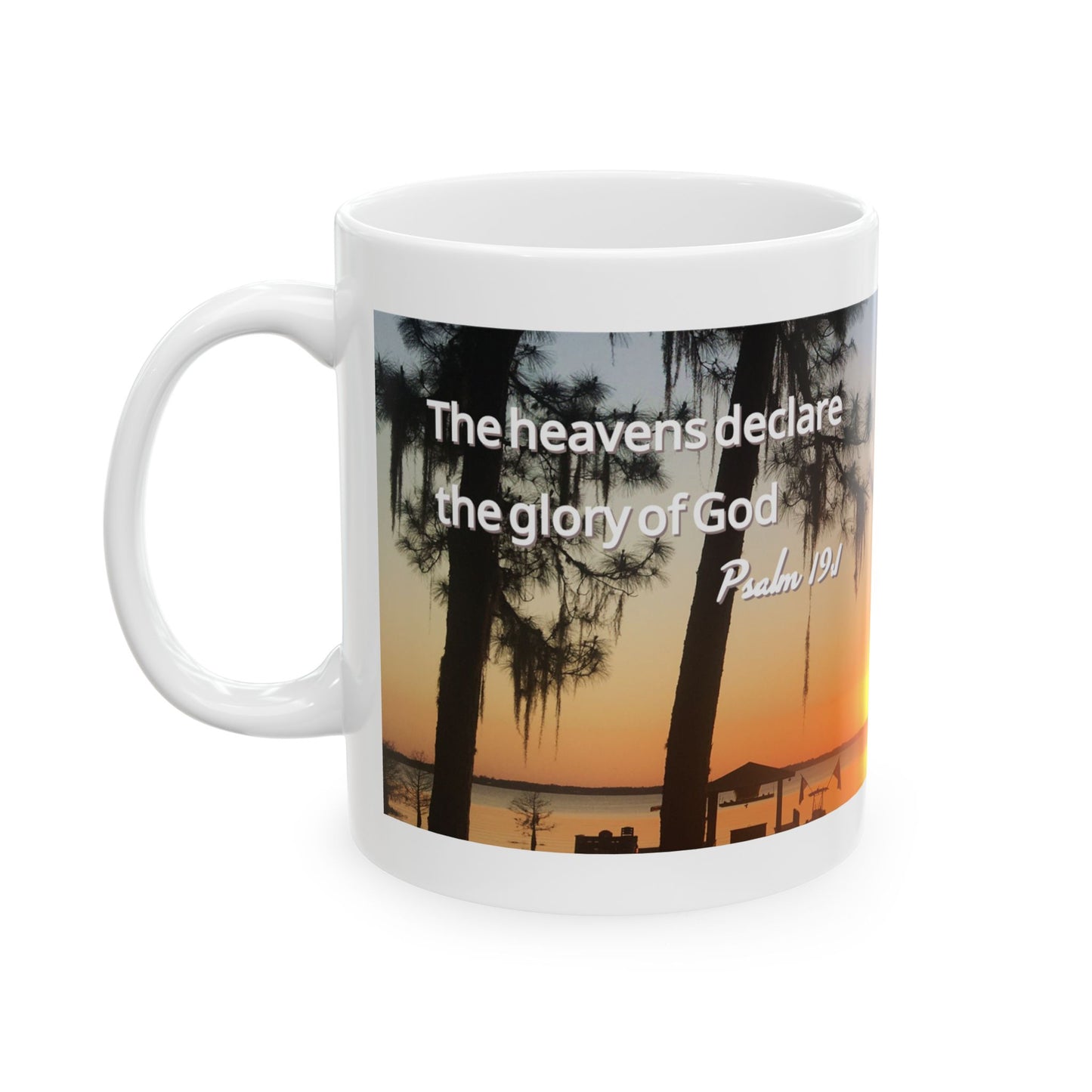 Psalm 19:1 Sunrise Mug – “The Heavens Declare the Glory of God” | Christian Coffee Cup Gift