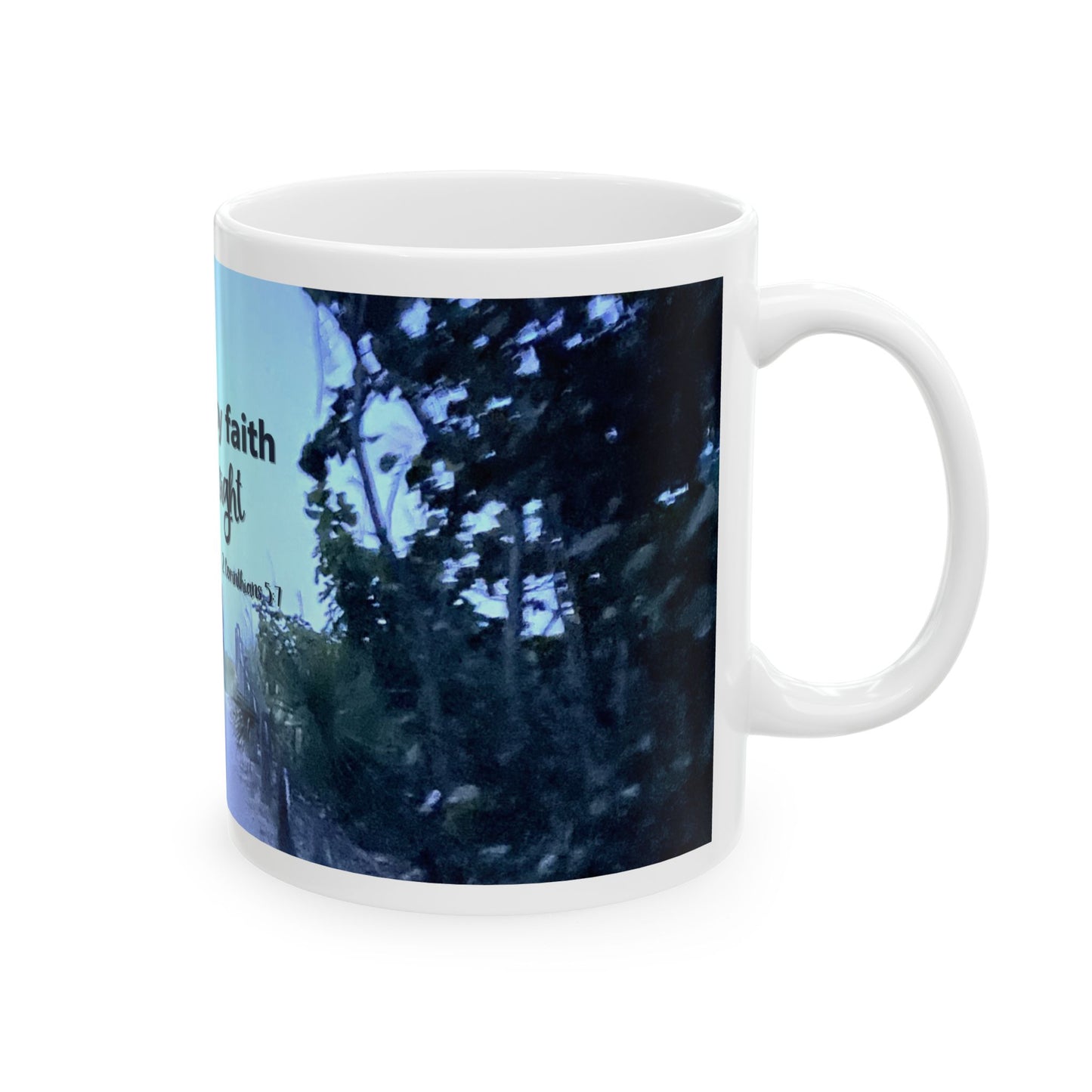 Christian Faith Mug – Walk by Faith Not by Sight – Inspirational Bible Verse Gift